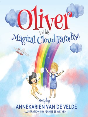 cover image of Oliver and His Magical Cloud Paradise
